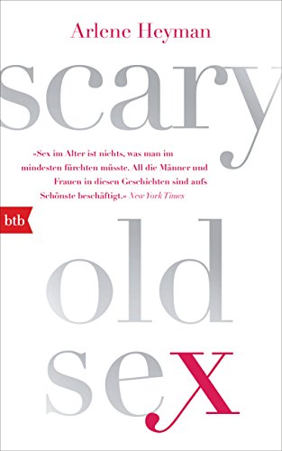 Scary Old Sex: Deutsche Ausgabe von Btb