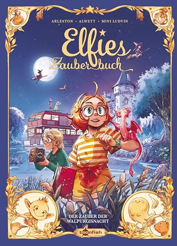 Elfies Zauberbuch. Band 5: Der Zauber der Walpurgisnacht von Splitter-Verlag