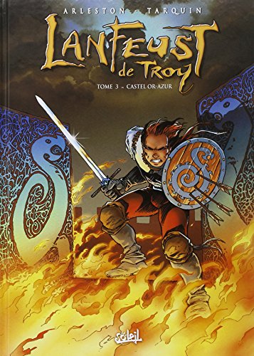 Lanfeust de Troy T03: Castel Or-Azur