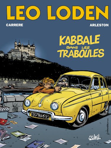 Léo Loden T05: Kabbale dans les traboules
