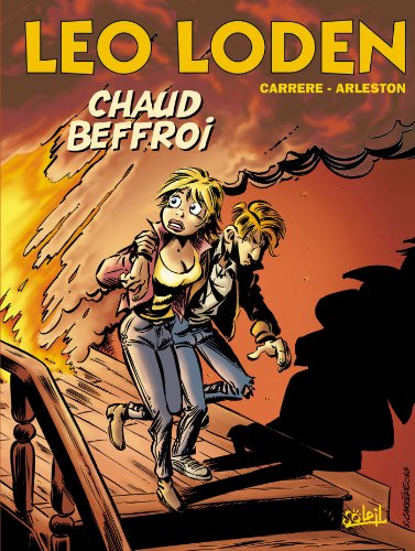 Léo Loden T09: Chaud beffroi Léo Loden T09: Chaud beffroi von SOLEIL