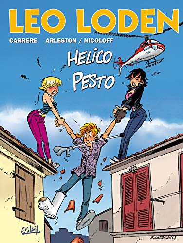Léo Loden T17: Hélico pesto Léo Loden T17: Hélico pesto