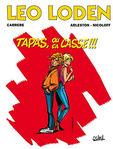 Léo Loden T18: Tapas ou ça casse!!! Léo Loden T18: Tapas ou ça casse!!!