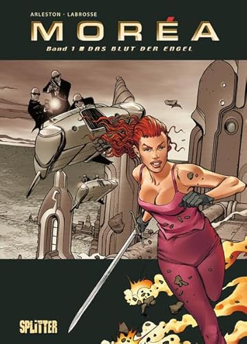 Moréa, Bd. 1: Das Blut der Engel Moréa, Bd. 1: Das Blut der Engel