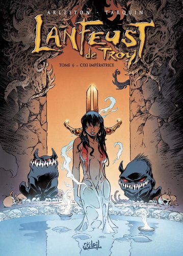 Lanfeust de Troy Tome 6: Cixi impératrice von SOLEIL