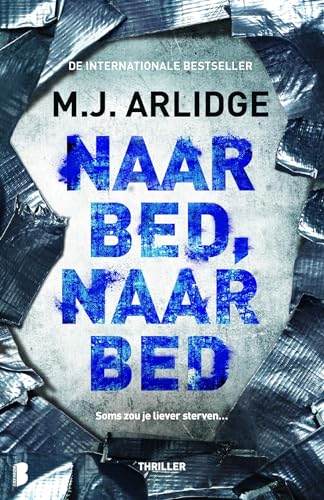 Naar bed, naar bed: soms zou je liever sterven... (Helen Grace, 5)