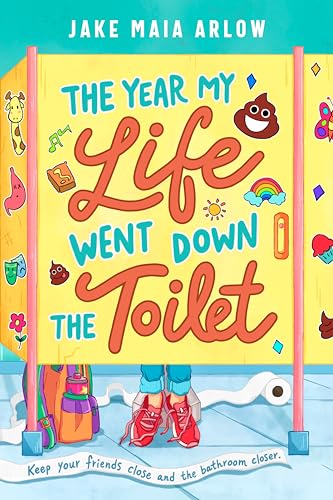 The Year My Life Went Down the Toilet von Dial Books