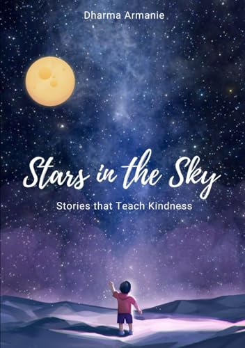 Stars in the Sky: Stories that Teach Kindness von Independently published