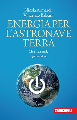Energia per l'astronave Terra. Chiamata finale (Chiavi di lettura)