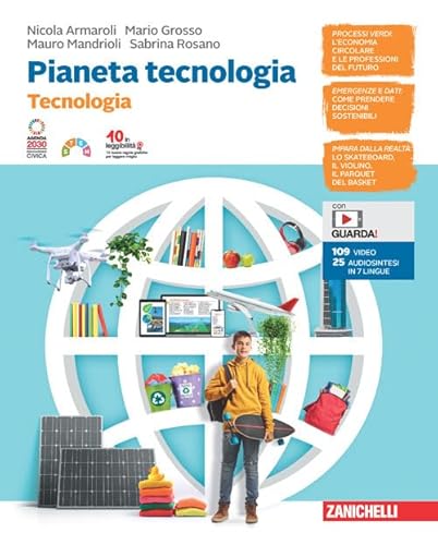 Pianeta tecnologia. Confezione Tecnologia + Disegno. Per la Scuola media. Con Contenuto digitale (fornito elettronicamente) von Zanichelli