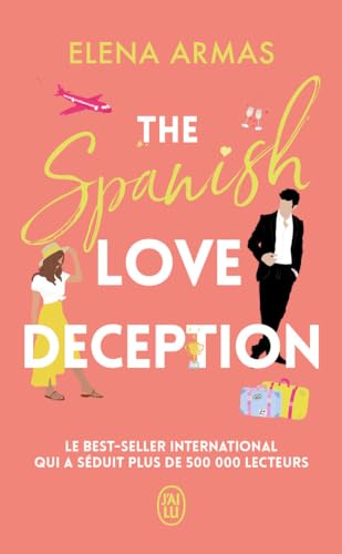 The Spanish Love Deception: Litterature Etrangere von J'ai Lu