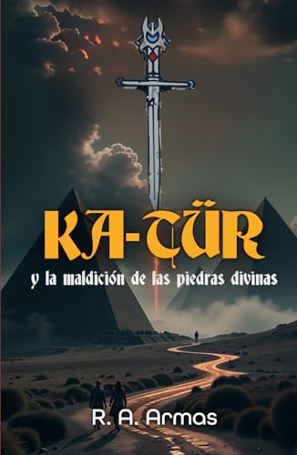 Ka-tür y la maldición de las piedras divinas von Editorial Letra Minúscula