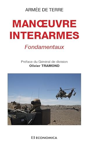 Manoeuvre interarmes - Fondamentaux von ECONOMICA