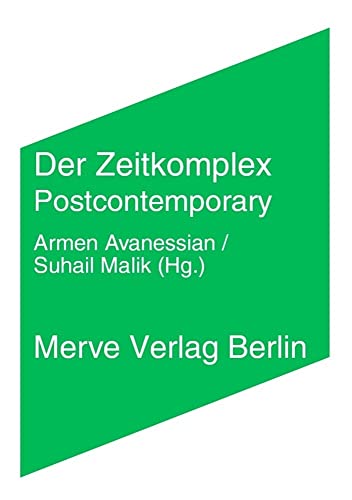 Der Zeitkomplex: Postcontemporary (IMD) von Merve Verlag GmbH