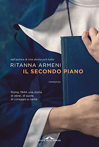 Il secondo piano (Scrittori) von Ponte alle Grazie