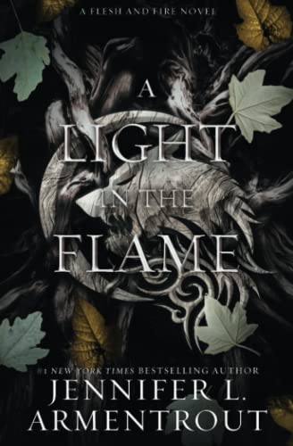A Light in the Flame: A Flesh and Fire Novel A Light in the Flame: A Flesh and Fire Novel von Blue Box Press