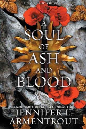 A Soul of Ash and Blood: A Blood and Ash Novel A Soul of Ash and Blood: A Blood and Ash Novel von BLUE BOX PRESS