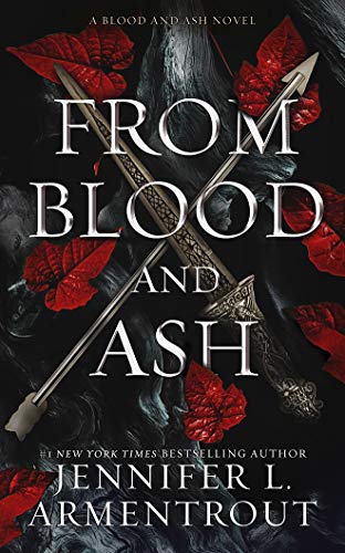 From Blood and Ash From Blood and Ash