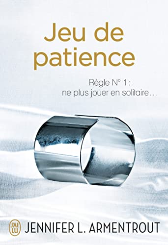 Jeu de patience: Règle N°1 : Ne plus jouer en solitaire Jeu de patience: Règle N°1 : Ne plus jouer en solitaire von J'AI LU