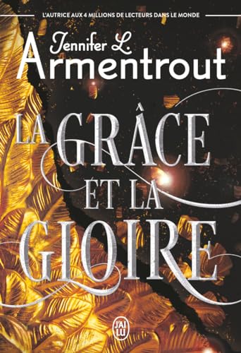 La Grâce et la Gloire von J'AI LU
