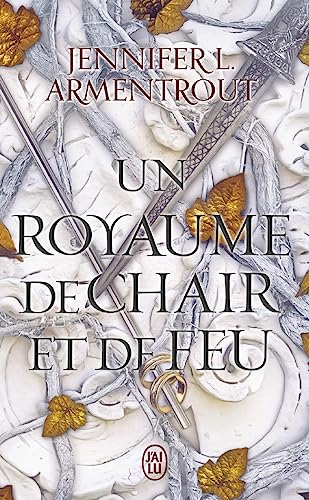 Le sang et la cendre: Un royaume de chair et de feu (2) von J'AI LU