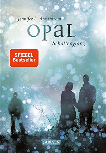 Obsidian 3: Opal. Schattenglanz (3)