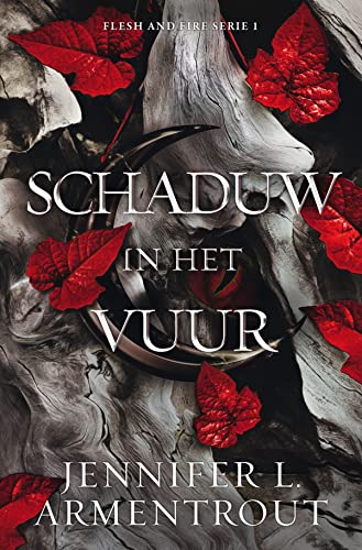 Schaduw in het vuur (Flesh and fire, 1)