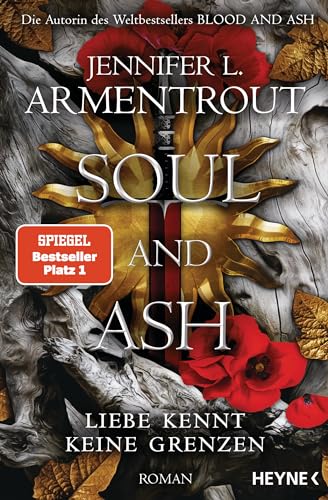 Soul and Ash – Liebe kennt keine Grenzen: Roman (Liebe kennt keine Grenzen-Reihe, Band 5)