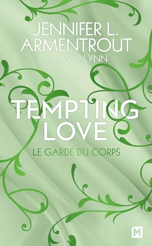 Tempting Love, T3 : Le Garde du corps von MILADY
