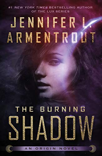 Burning Shadow (Origin, 2, Band 2) von Tor Teen