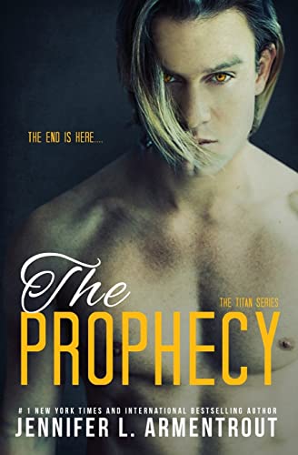 The Prophecy (A Titan Novel, Band 4)