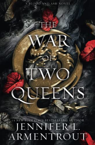 The War of Two Queens (Blood And Ash, Band 4)