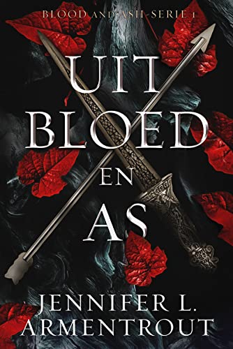 Uit bloed en as (Blood and ash-serie, 1)