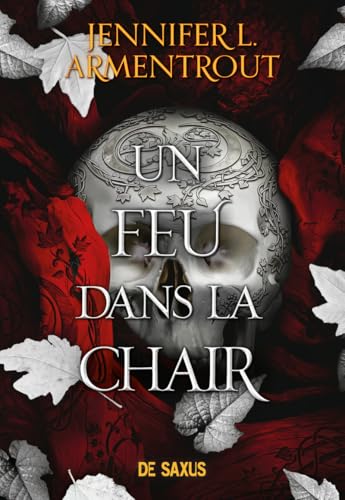 Un feu dans la chair - (broché) von DE SAXUS