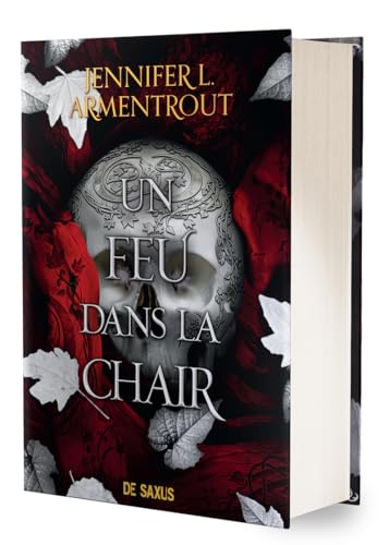 Un feu dans la chair - Tome 03 La Chair et le Feu (relié collector) von DE SAXUS