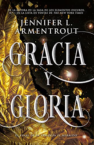 Gracia y gloria (El Heraldo, 3)