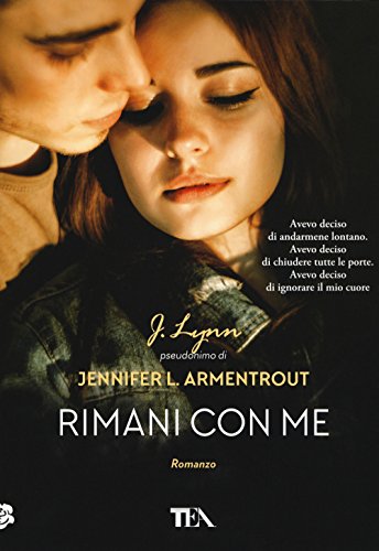 Rimani con me (Tea più)