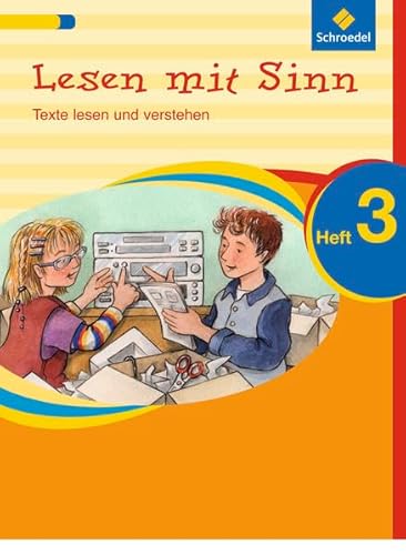 Lesen mit Sinn 3. Arbeitsheft: Texte lesen und verstehen: Arbeitsheft 3 (Lesen mit Sinn: Texte lesen und verstehen)