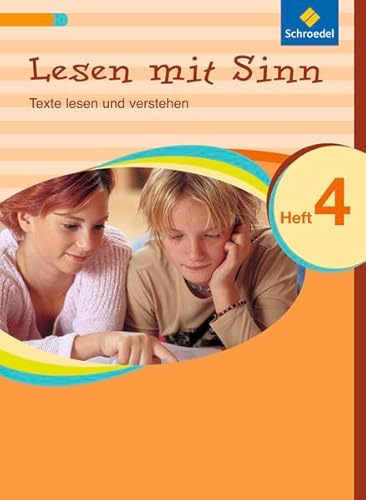 Lesen mit Sinn 4. Arbeitsheft: Texte lesen und verstehen: Arbeitsheft 4 (Lesen mit Sinn: Texte lesen und verstehen)