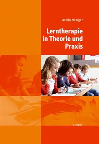 Lerntherapie in Theorie und Praxis von Haupt Verlag AG