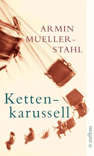 Kettenkarussell: Erzählungen