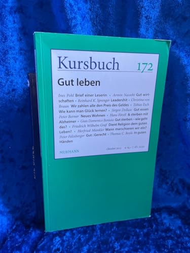 Kursbuch 172. Gut leben von Murmann Publishers