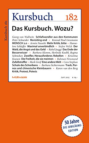 Kursbuch 182. Das Kursbuch. Wozu? 50 Jahre Jubiläumsedition von Murmann Publishers