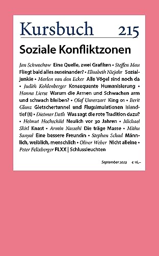 Kursbuch 215: Soziale Konfliktzonen von Kursbuch Kulturstiftung
