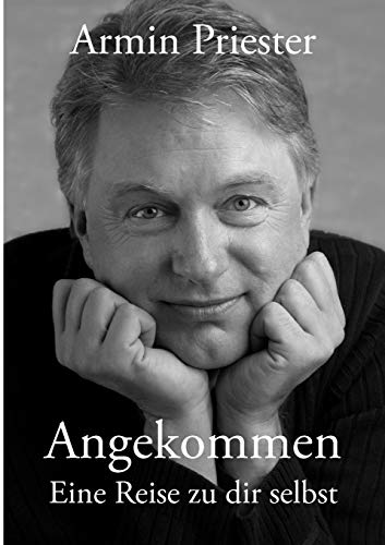 Angekommen: Eine Reise zu dir selbst