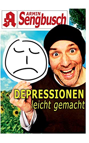 Depressionen leicht gemacht