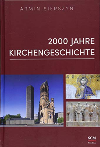 2000 Jahre Kirchengeschichte