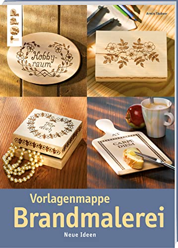 Vorlagenmappe Brandmalerei: Neue Ideen