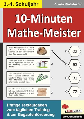 10-Minuten-Mathe-Meister / Klasse 3-4: Pfiffige Textaufgaben zum täglichen Training im 3.-4. Schuljahr