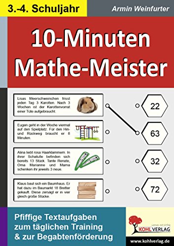 10-Minuten-Mathe-Meister / Klasse 3-4: Pfiffige Textaufgaben zum täglichen Training im 3.-4. Schuljahr